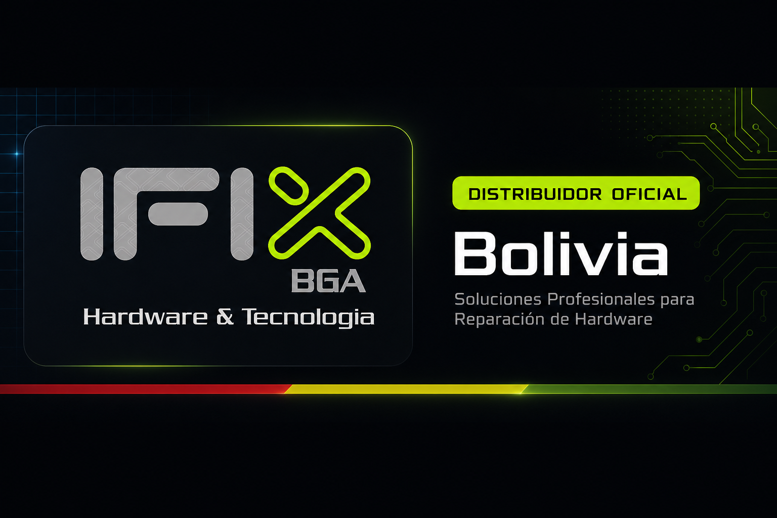 IFIX BGA — distribuidor oficial en Bolivia