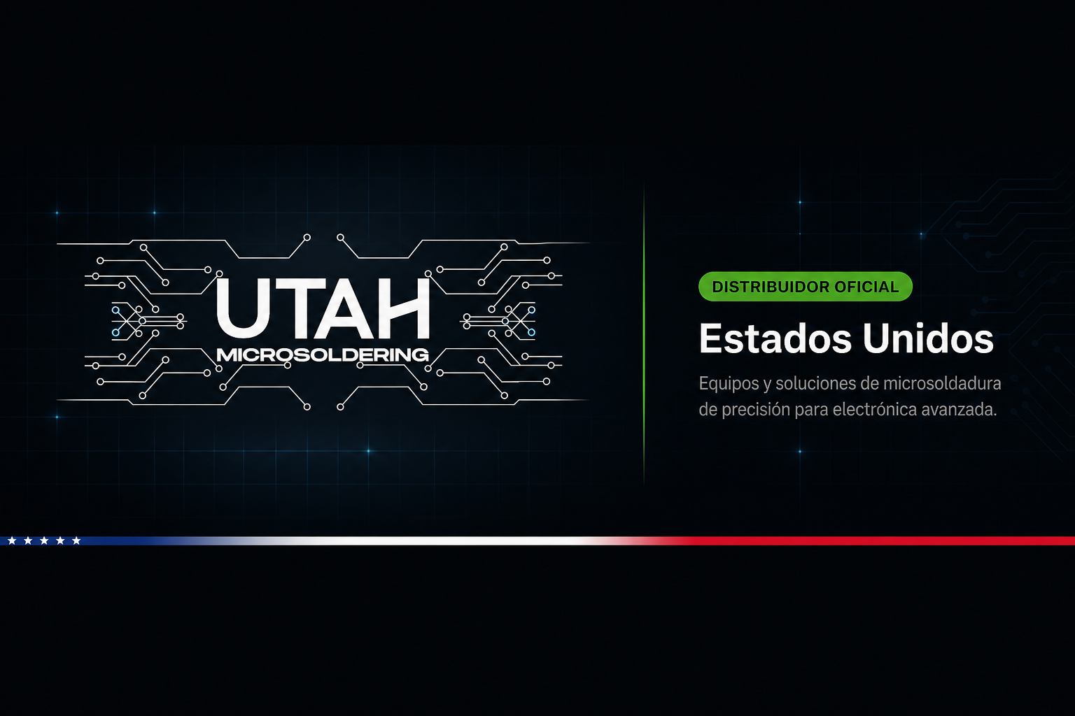 Utah Microsoldering — distribuidor oficial en Estados Unidos